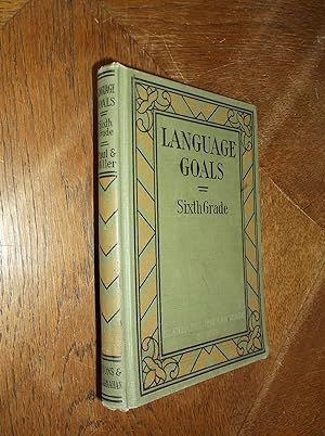 Imagen del vendedor de Language Goals: Sixth Grade (Standards for Language Series) a la venta por Barker Books & Vintage