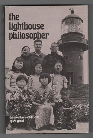 Seller image for THE LIGHTHOUSE PHILOSOPHER - THE ADVENTURES OF BILL SCOTT for sale by Ainsworth Books ( IOBA)