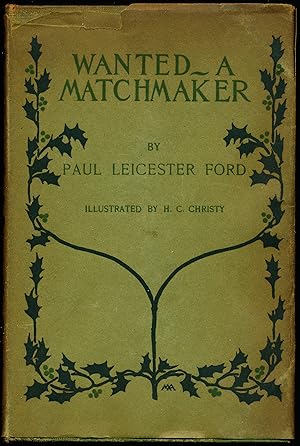 WANTED -- A MATCHMAKER