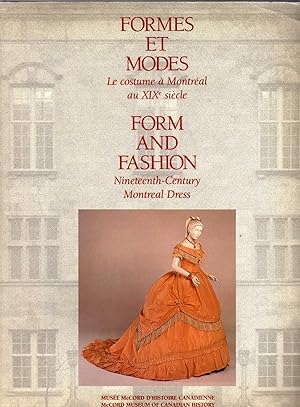 Immagine del venditore per Form and Fashion Nineteenth-Century Montreal Dress venduto da Biblio Pursuit