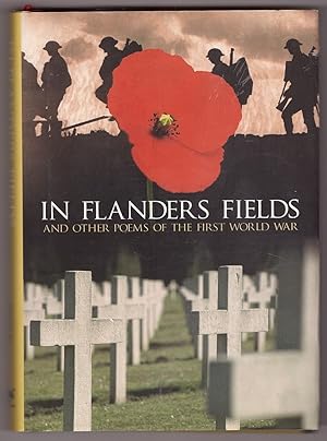Bild des Verkufers fr In Flanders Field And Other Poems of the First World War zum Verkauf von Ainsworth Books ( IOBA)