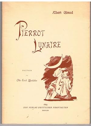 Pierrot Lunaire. Deutsch von Otto Erich Hartleben.