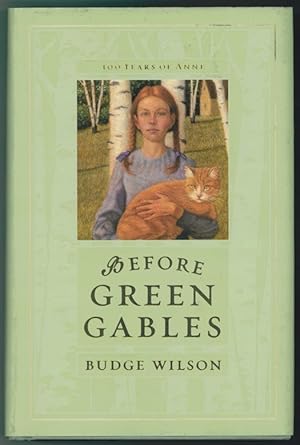 Seller image for Before Green Gables for sale by Ainsworth Books ( IOBA)