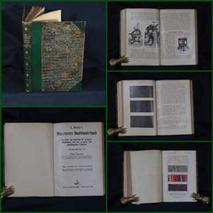 L. Brade's Illustriertes Buchbinderbuch. Ein Lehr- und Handbuch der gesamten Buchbinderei und all...