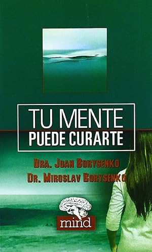 Seller image for Tu Mente Puede Curarte (Mind) (Spanish Edition) for sale by Von Kickblanc
