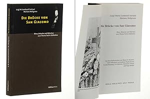Seller image for Die Brcke von San Giacomo. Riten, Bruche und Mrchen zum Thema Tod in Sditalien. for sale by Antiquariat Lehmann-Dronke