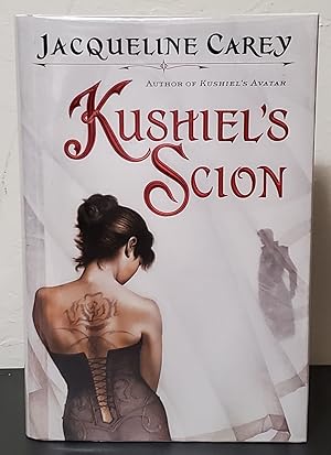 Kushiel's Scion: Kushiel's Legacy: Imriel Trilogy vol. 1 (Signed)