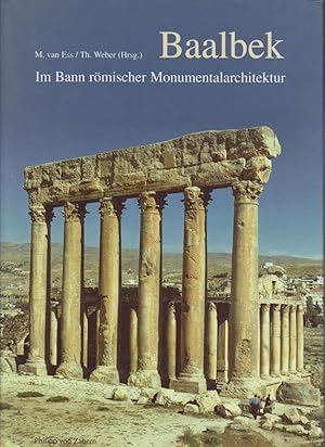 Immagine del venditore per Baalbek : im Bann rmischer Monumentalarchitektur / Margarete van Ess ; Thomas Weber (Hrsg.). Mit Beitr. von Stefanie Bahe . / Antike Welt ; Sonderbd. Zaberns Bildbnde zur Archologie Im Bann rmischer Monumentalarchitektur venduto da Bcher bei den 7 Bergen