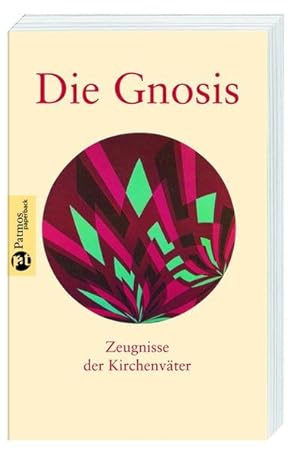 Die Gnosis. Zeugnisse der Kirchenväter. (3 Bände) Zeugnisse der Kirchenväter. Koptische und mandä...