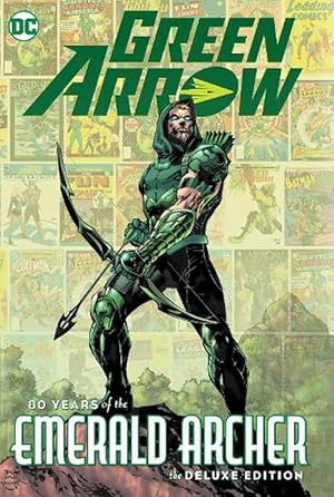 Bild des Verkufers fr Green Arrow: 80 Years of the Emerald Archer The Deluxe Edition (Hardcover) zum Verkauf von Grand Eagle Retail
