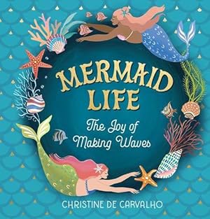Image du vendeur pour Mermaid Life (Hardcover) mis en vente par Grand Eagle Retail