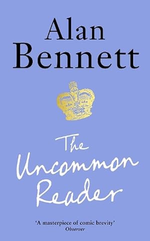 Seller image for The Uncommon Reader (Paperback) for sale by Grand Eagle Retail