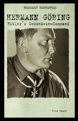 Imagen del vendedor de Hermann Goring: Hitler's Second-In-Command (Paperback or Softback) a la venta por BargainBookStores