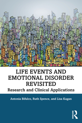 Imagen del vendedor de Life Events and Emotional Disorder Revisited: Research and Clinical Applications (Paperback or Softback) a la venta por BargainBookStores