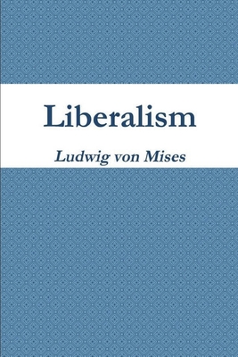 Seller image for Liberalism (Paperback or Softback) for sale by BargainBookStores