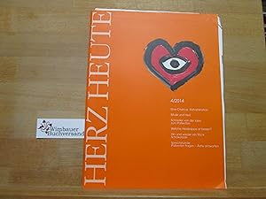 Herz heute : Zeitschrift der Deutschen Herzstiftung. Nr. 4 / 2014 Hrsg.: Deutsche Herzstiftung