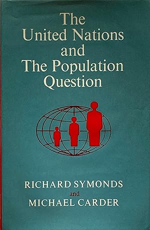 Seller image for The United Nations and the population question for sale by Acanthophyllum Books