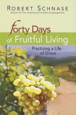 Imagen del vendedor de Forty Days of Fruitful Living: Practicing a Life of Grace (Paperback or Softback) a la venta por BargainBookStores