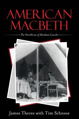 Seller image for American Macbeth: The Overthrow of Abraham Lincoln (Paperback or Softback) for sale by BargainBookStores