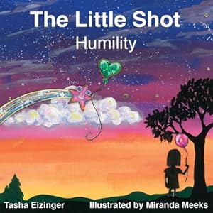 Seller image for The Little Shot: Humility (Paperback or Softback) for sale by BargainBookStores