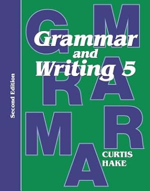 Seller image for Grammar & Writing Student Textbook Grade 5 2nd Edition 2014 (Paperback or Softback) for sale by BargainBookStores