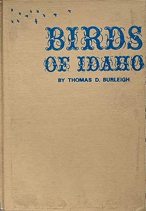 Seller image for Birds of Idaho for sale by Acanthophyllum Books