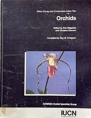 Image du vendeur pour Status survey and conservation action plan: Orchids mis en vente par Acanthophyllum Books