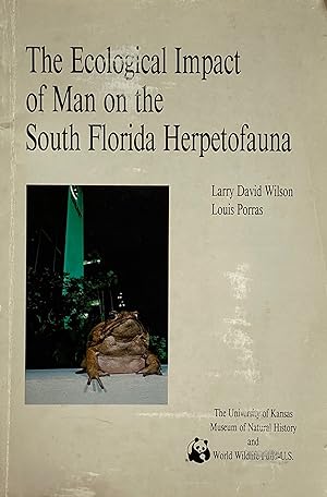 The ecological impact of man on the South Florida herpetofauna