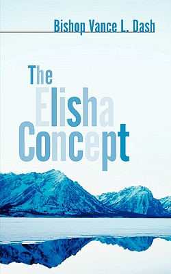 Seller image for The Elisha Concept (Paperback or Softback) for sale by BargainBookStores