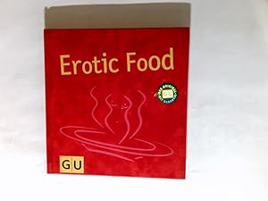Bild des Verkufers fr Erotic food. zum Verkauf von Antiquariat Buchhandel Daniel Viertel