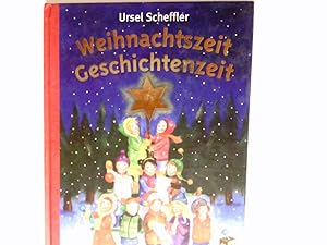 Bild des Verkufers fr Weihnachtszeit - Geschichtenzeit. zum Verkauf von Antiquariat Buchhandel Daniel Viertel