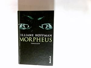 Bild des Verkufers fr Morpheus : Thriller. Dt. von Sophie Zeitz / Best book zum Verkauf von Antiquariat Buchhandel Daniel Viertel