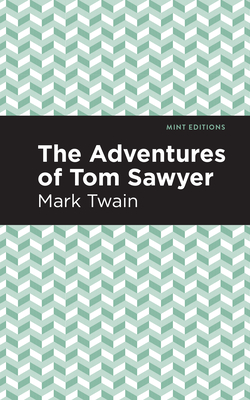 Seller image for The Adventures of Tom Sawyer (Hardback or Cased Book) for sale by BargainBookStores
