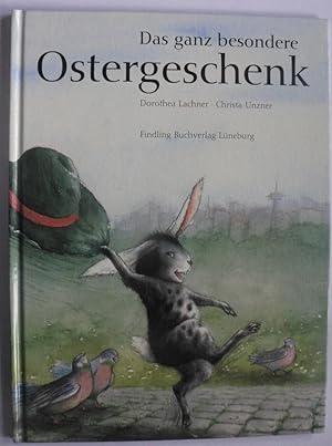 Seller image for Das ganz besondere Ostergeschenk for sale by Antiquariat UPP