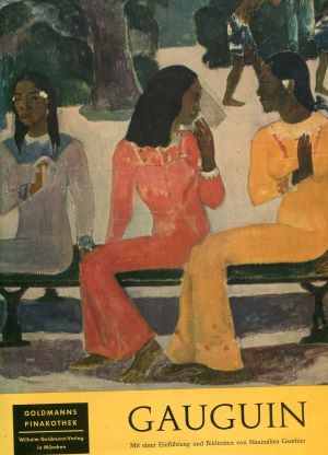 Immagine del venditore per Gauguin. Mit einer Einfhrung und Bildtexten von Maximilien Gauthier venduto da Gabis Bcherlager