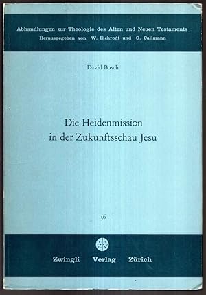 Bild des Verkufers fr Die Heidenmission in der Zukunftsschau Jesu. Eine Untersuchung zur Eschatologie der synoptischen Evangelien. zum Verkauf von Antiquariat Dennis R. Plummer