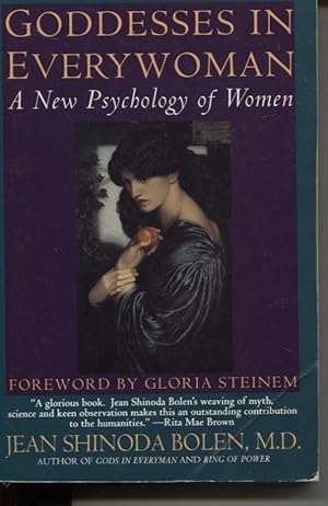 GODDESSES IN EVERYWOMAN: A NEW PSYCHOLOGY OF WOMEN
