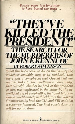 THEYVE KILLED THE PRESIDENT