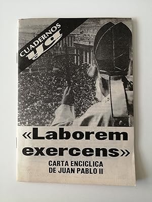 Bild des Verkufers fr Cuadernos YA : "Laborem exercens" : carta encclica de Juan Pablo II zum Verkauf von Perolibros S.L.