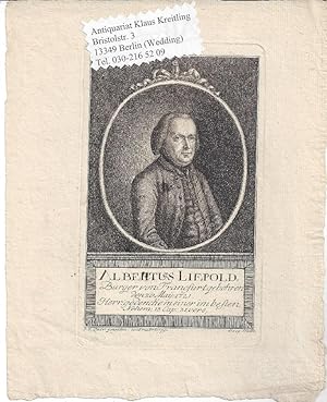 Albertus Liepold - Bürger von Francfurt geboren den 20 May 1721