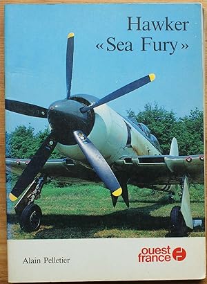 Image du vendeur pour Hawker  Sea Fury  mis en vente par Aberbroc