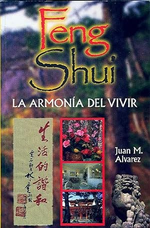 Imagen del vendedor de Feng Shui: La Armona Del Vivir (Spanish Edition) a la venta por Von Kickblanc