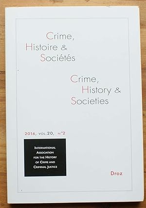 Crime, histoire & sociétés 2016, volume 20, n° 2