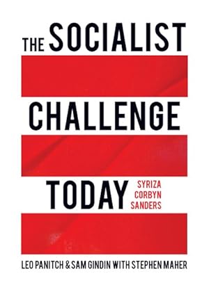 Image du vendeur pour Socialist Challenge Today : Syriza, Corbyn, Sanders mis en vente par GreatBookPrices