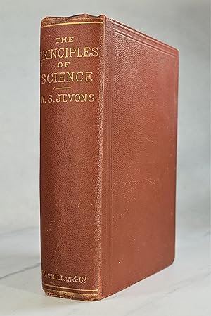 THE PRINCIPLES OF SCIENCE: A TREATISE ON LOGIC AND SCIENTIFIC METHOD