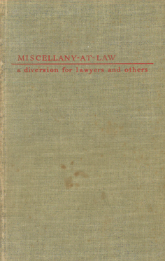 Imagen del vendedor de Miscellany-at-Law: A Diverstion for Lawyers and Others a la venta por Eaglestones