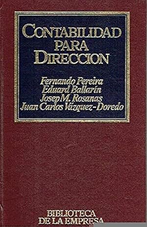 Bild des Verkufers fr Contabilidad Para Direccin (Spanish Edition) (Biblioteca De La Direccin De Empresas, 3) zum Verkauf von Von Kickblanc