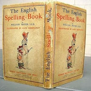 Imagen del vendedor de The English Spelling book. Accompanied by a Progressive Series of Easy and Familiar Lessons. a la venta por Uncommon Works