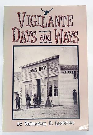 Image du vendeur pour Vigilante Days And Ways mis en vente par St Marys Books And Prints