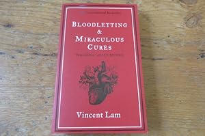 Immagine del venditore per Bloodletting and Miraculous Cures - SIGNED venduto da Mungobooks